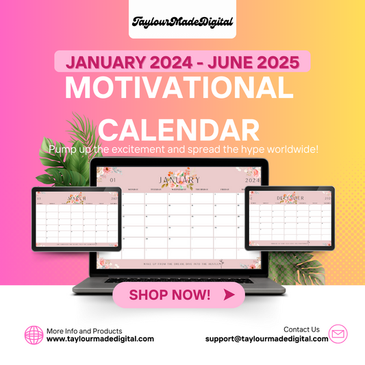 Digital Motivational Calendar (Jan 2024 - June 2025)